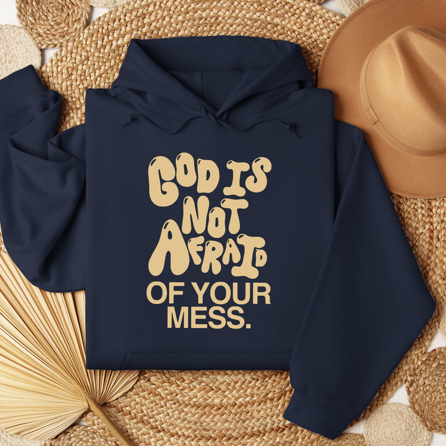 God Is Not Afraid Of Your Mess