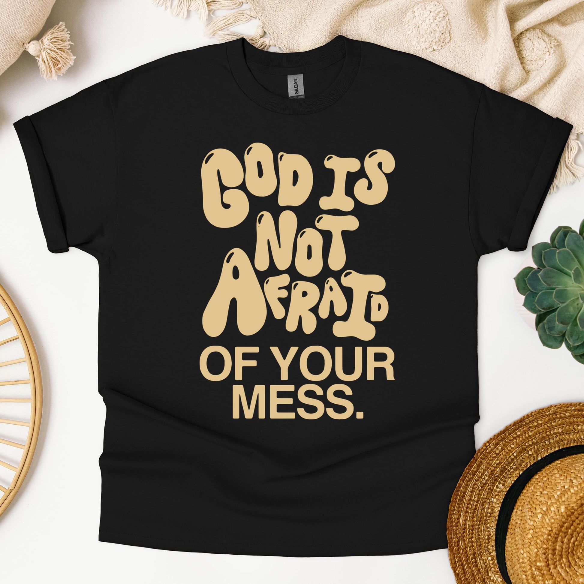 God Is Not Afraid Of Your Mess