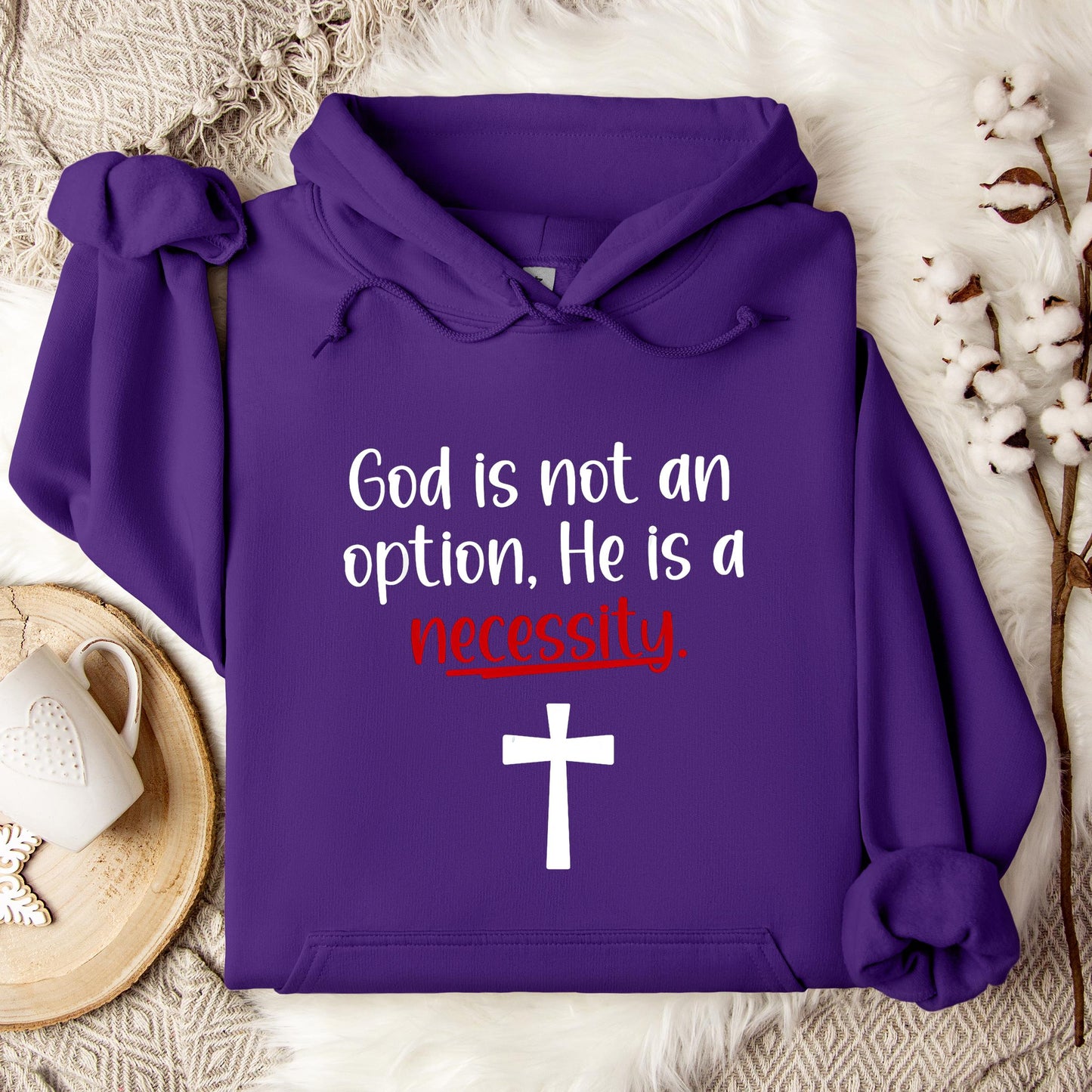 God Is Not An Option He Is A Necessity 04 Hoodie