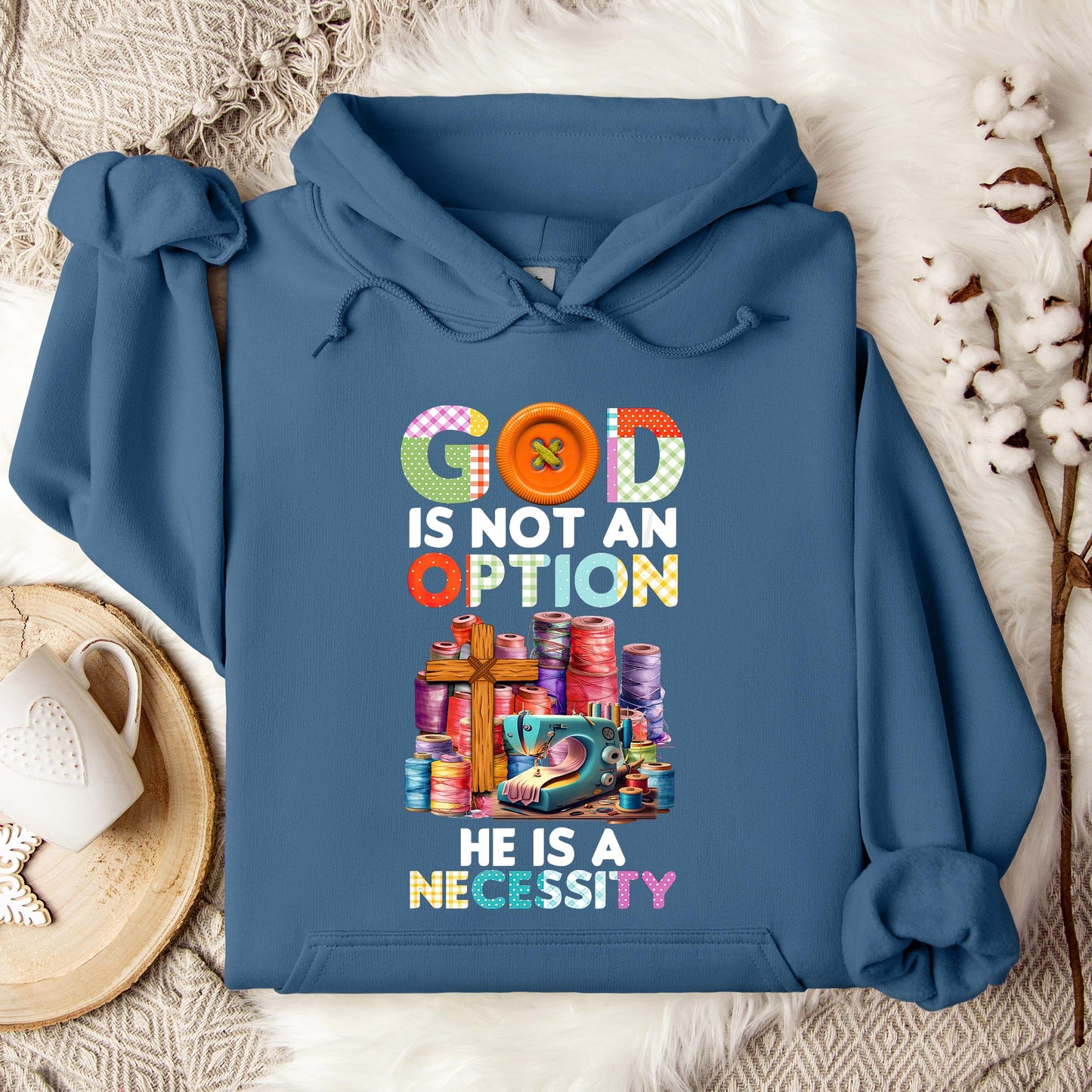 God Is Not An Option He Is A Necessity 09 Hoodie