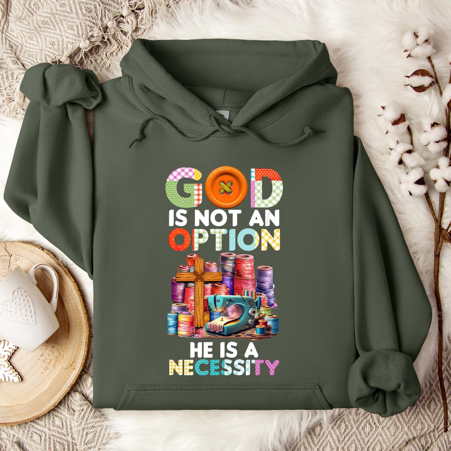God Is Not An Option He Is A Necessity 09 Hoodie