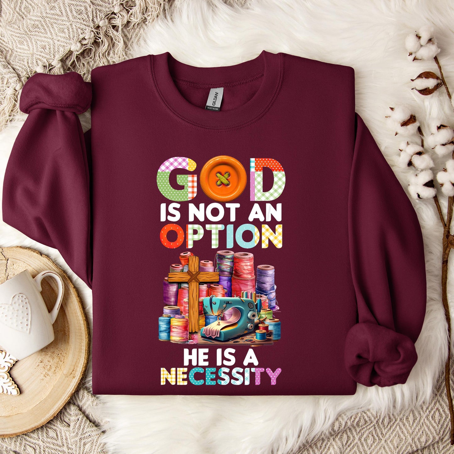 God Is Not An Option He Is A Necessity 09 Sweatshirt