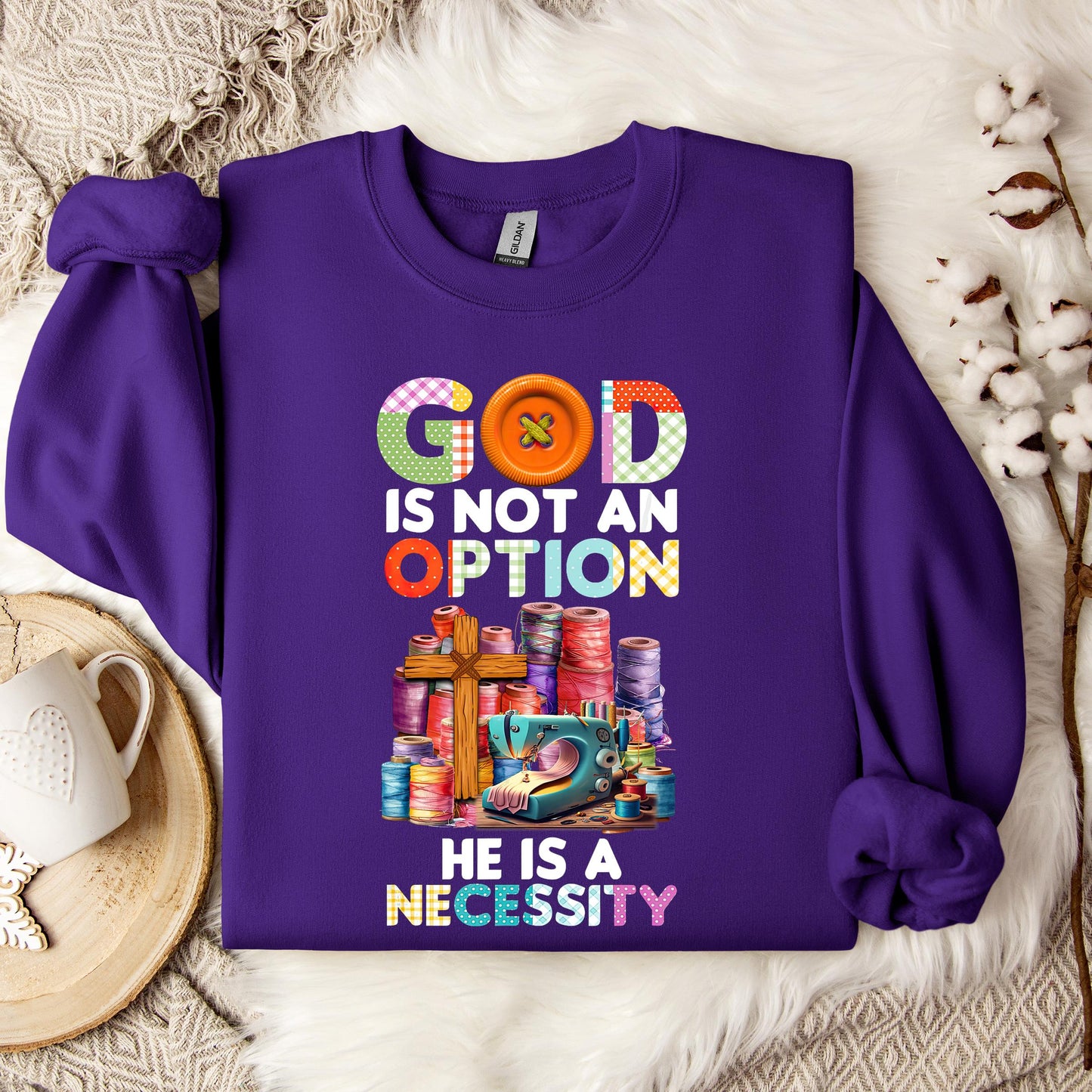 God Is Not An Option He Is A Necessity 09 Sweatshirt
