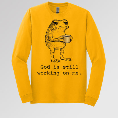 God Is Still Working On Me 01