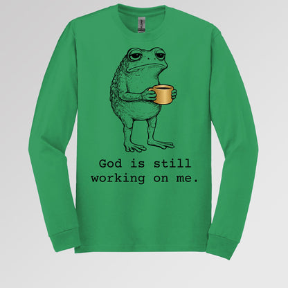 God Is Still Working On Me 01