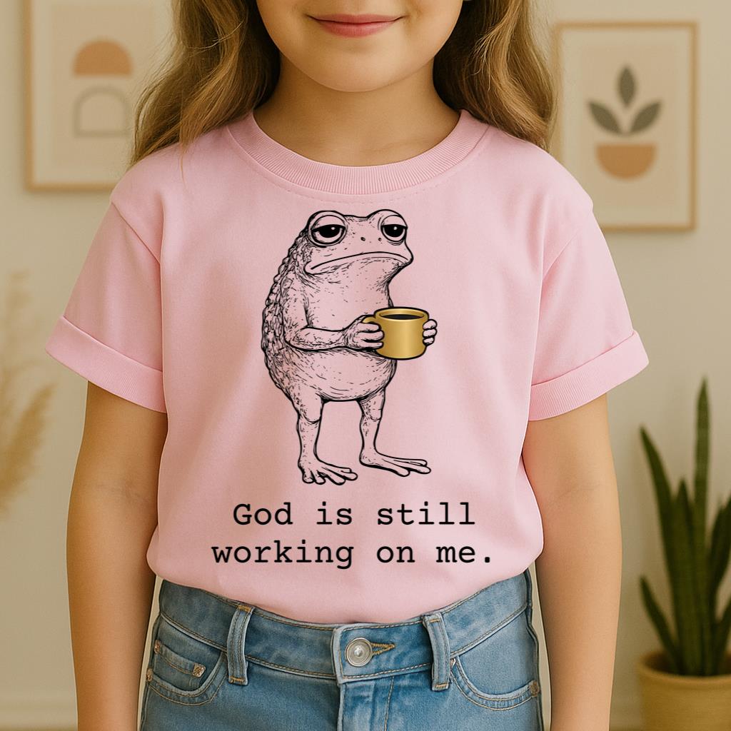 God Is Still Working On Me 01