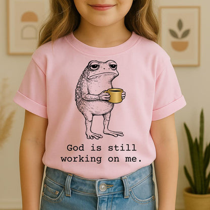 God Is Still Working On Me 01