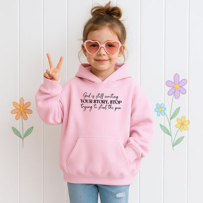 God Is Still Writing Your Story Stop Trying To Steal The Pen 01