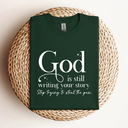 God Is Still Writing Your Story