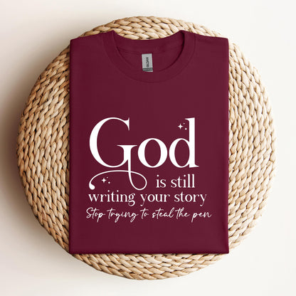 God Is Still Writing Your Story