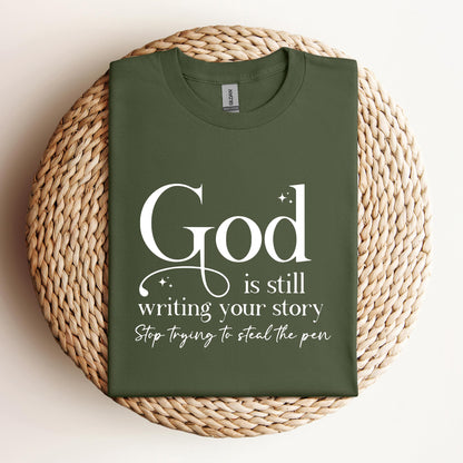 God Is Still Writing Your Story