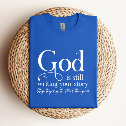 God Is Still Writing Your Story