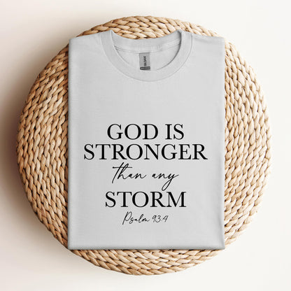 God Is Stronger Than My Storm