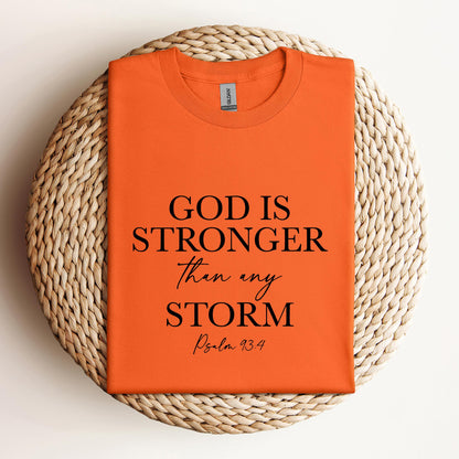God Is Stronger Than My Storm