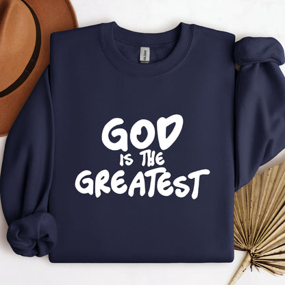 God Is The Greatest