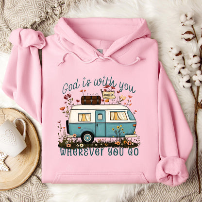 God Is With You Wherever You Go Hoodie