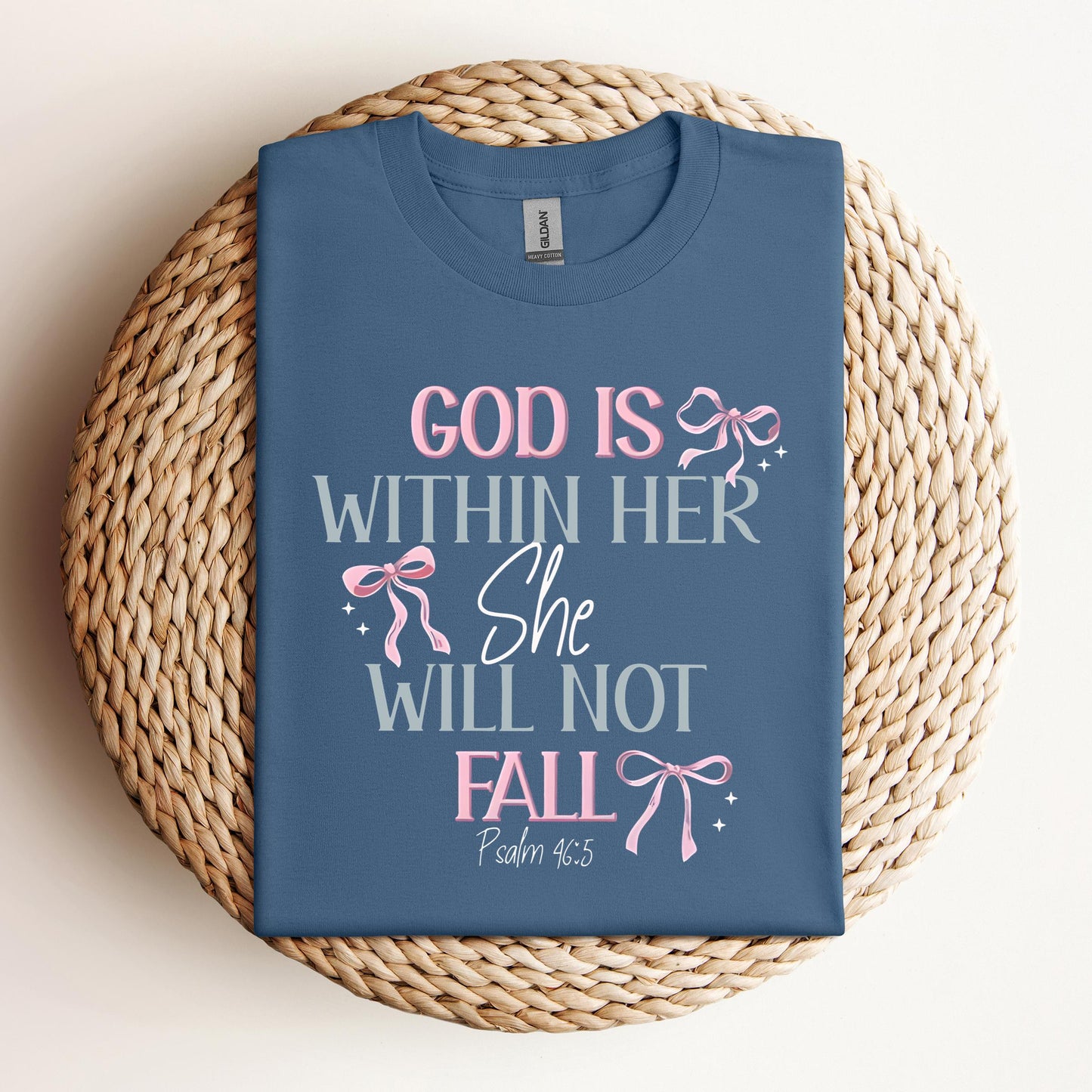 God Is Within Her She Will Not Fall Psalm 46.5 01