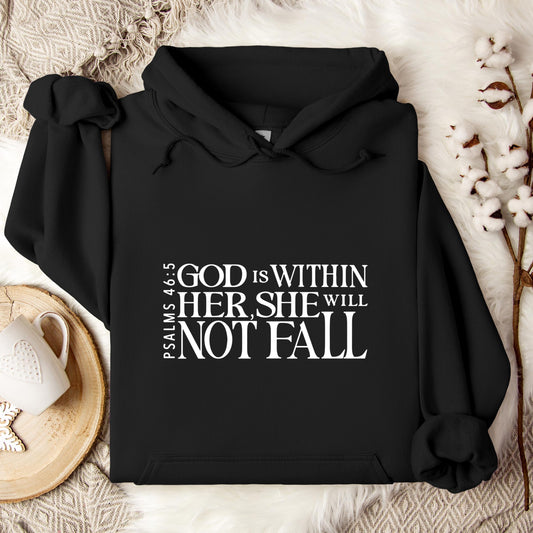 God Is Within Her She Will Not Fall Psalms 46.5 Hoodie