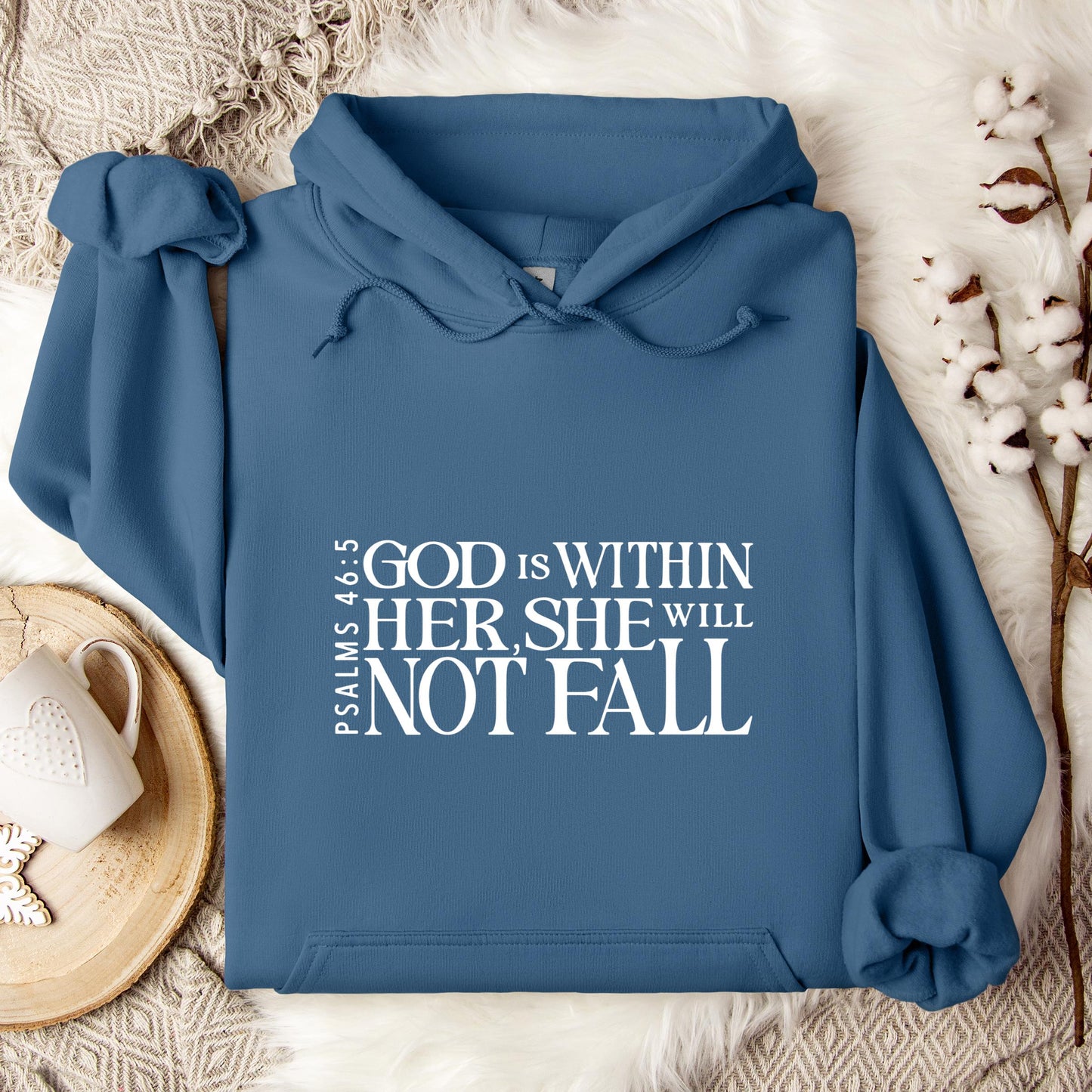 God Is Within Her She Will Not Fall Psalms 46.5 Hoodie