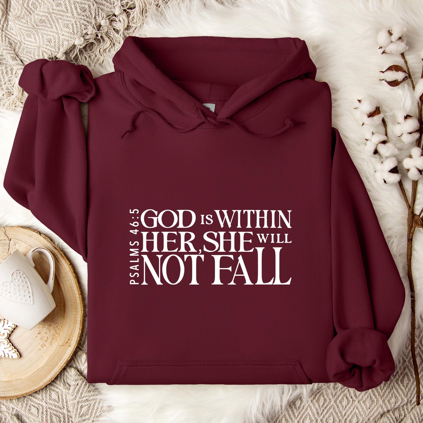 God Is Within Her She Will Not Fall Psalms 46.5 Hoodie