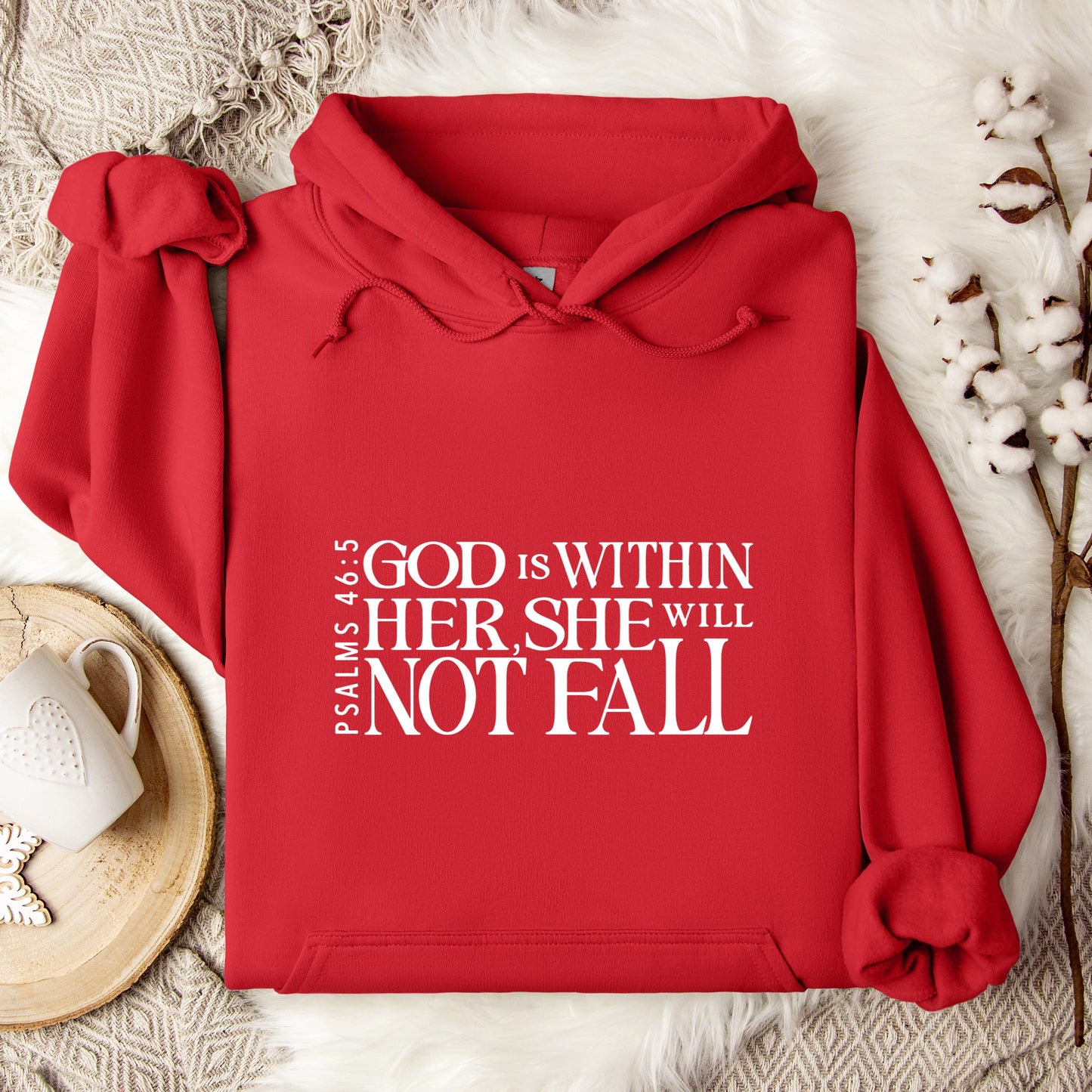 God Is Within Her She Will Not Fall Psalms 46.5 Hoodie