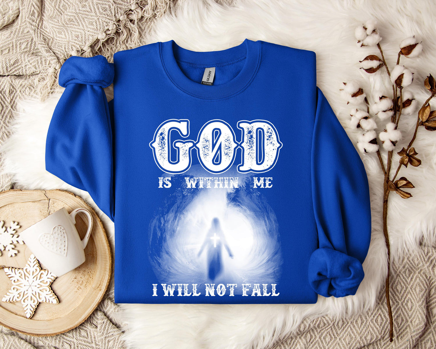 God Is Within Me I Will Not Fall Sweatshirt