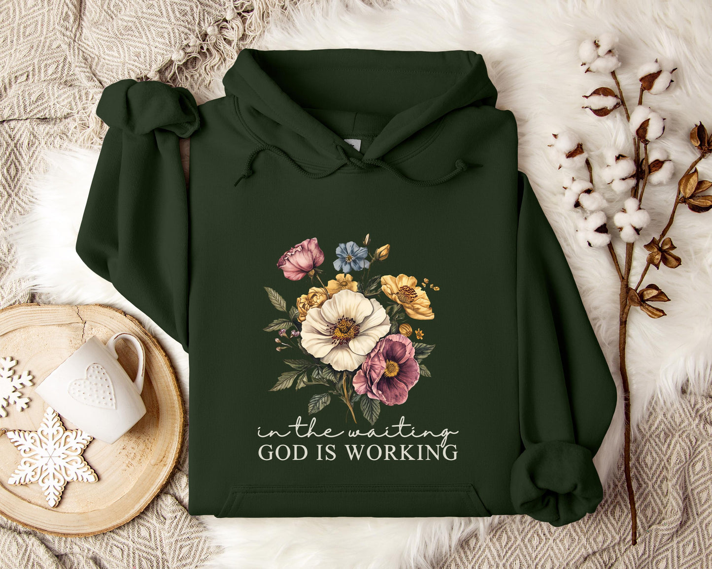 God Is Working In The Waiting Hoodie