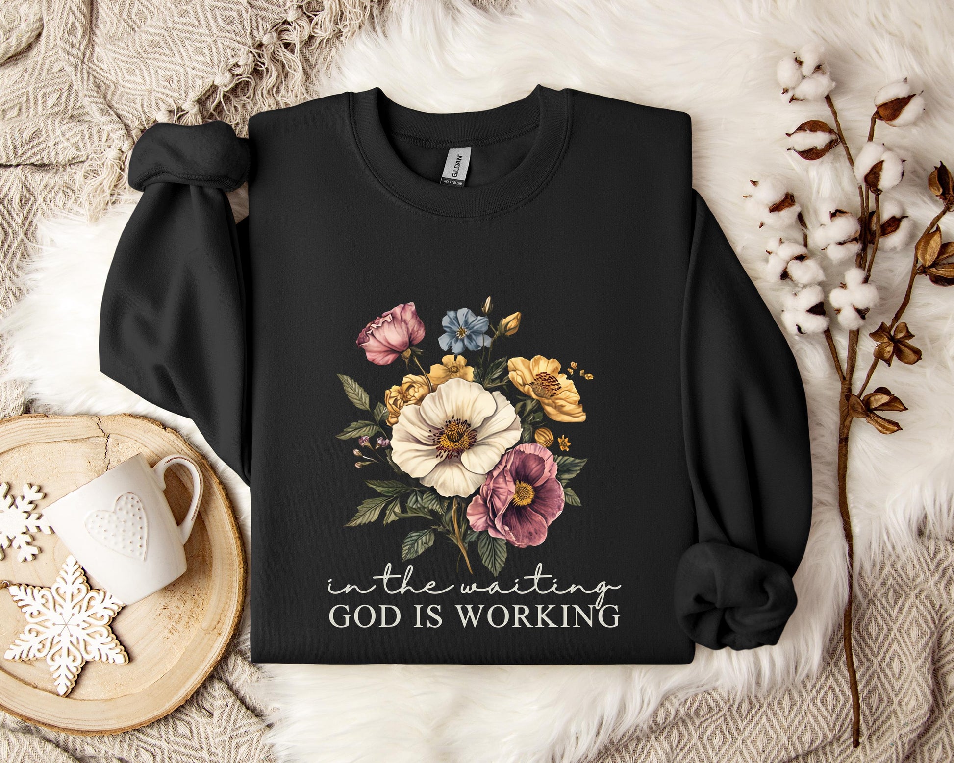 God Is Working In The Waiting Sweatshirt