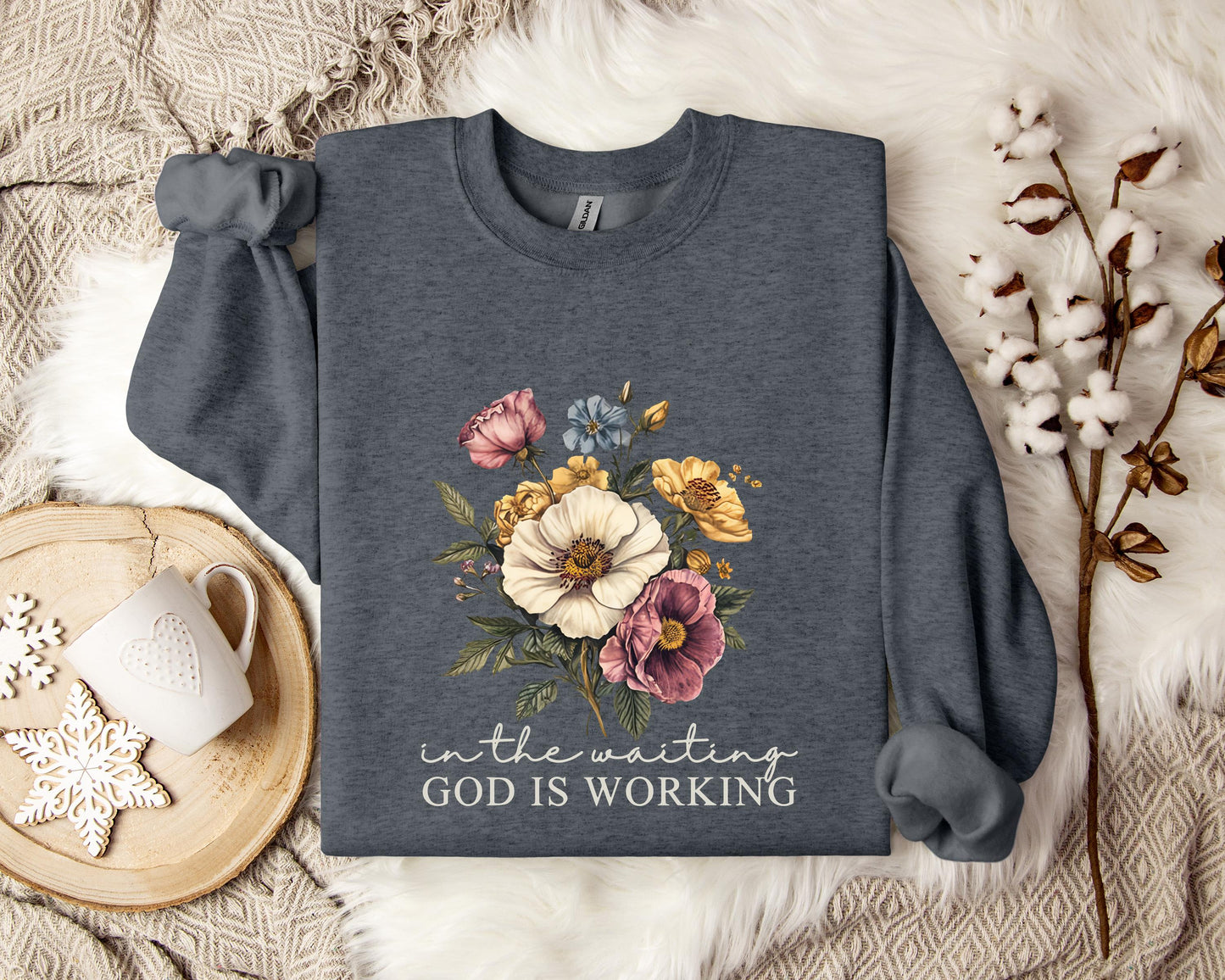 God Is Working In The Waiting Sweatshirt