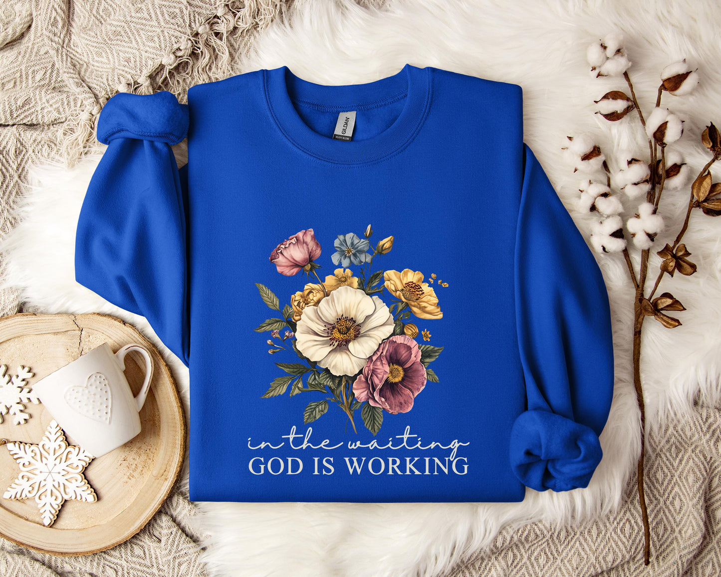 God Is Working In The Waiting Sweatshirt