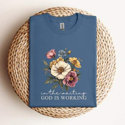 God Is Working In The Waiting
