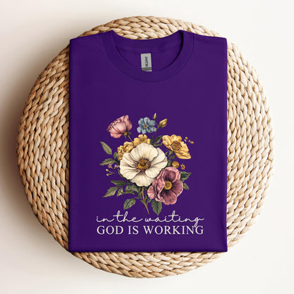 God Is Working In The Waiting