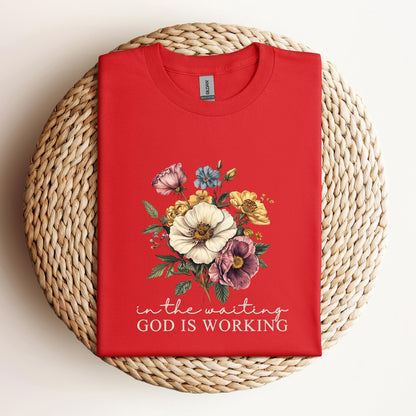 God Is Working In The Waiting