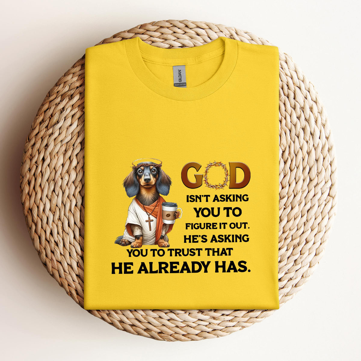 God Isn't Asking You Dog