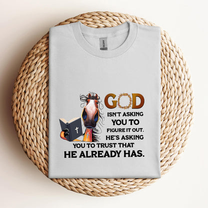 God Isn't Asking You