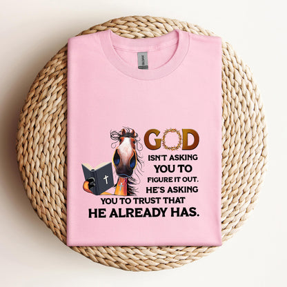 God Isn't Asking You