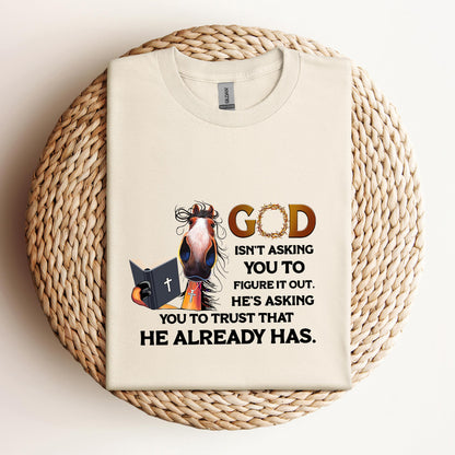 God Isn't Asking You