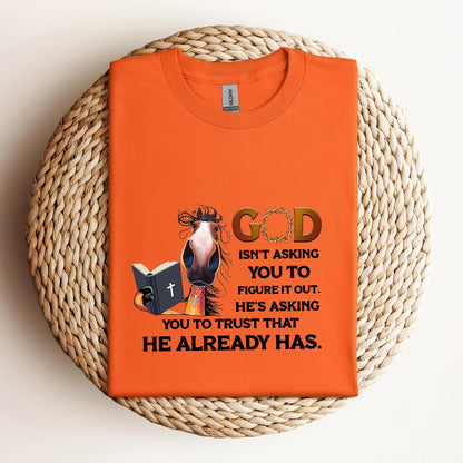 God Isn't Asking You