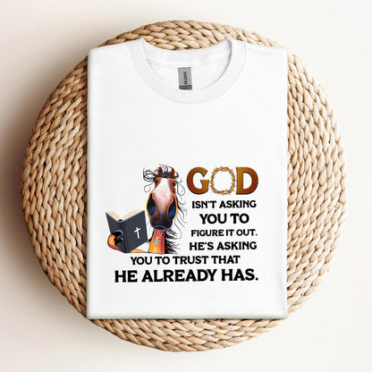 God Isn't Asking You