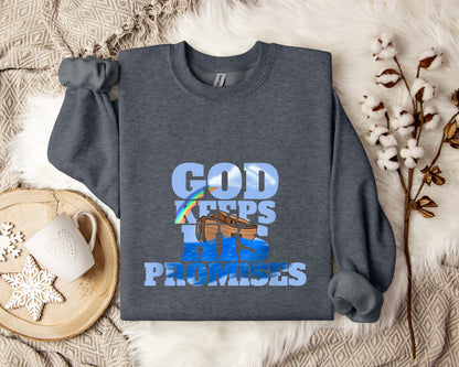 God Keeps His Promises 01 Sweatshirt