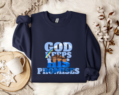 God Keeps His Promises 01 Sweatshirt