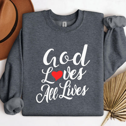 God Loves All Lives