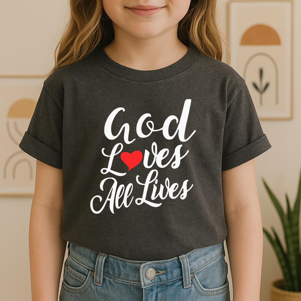 God Loves All Lives