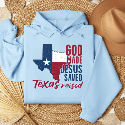 God Made Jesus Saved Texas Raised 01
