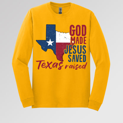 God Made Jesus Saved Texas Raised 01