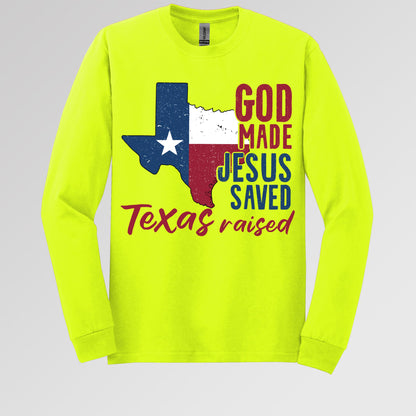 God Made Jesus Saved Texas Raised 01