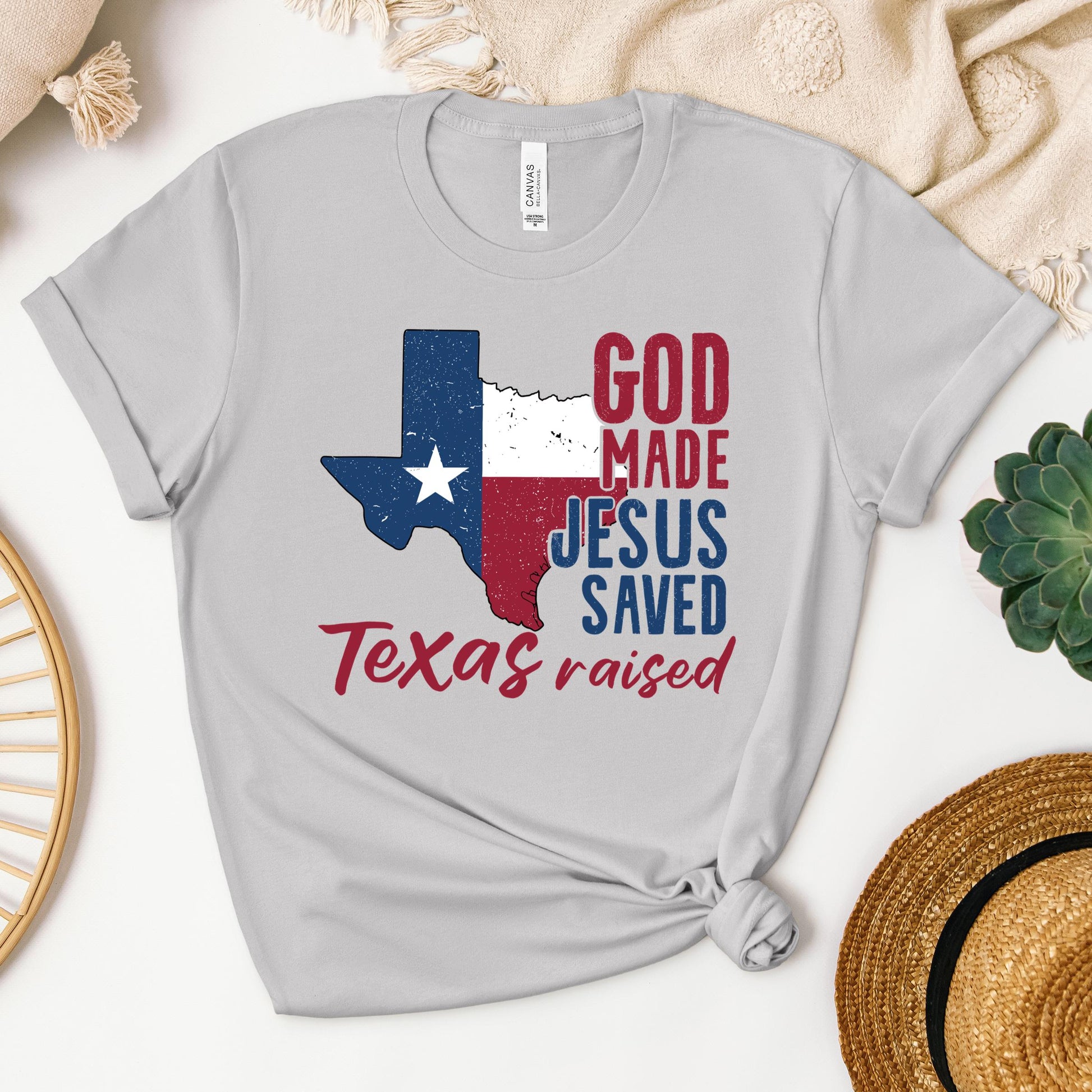 God Made Jesus Saved Texas Raised 01