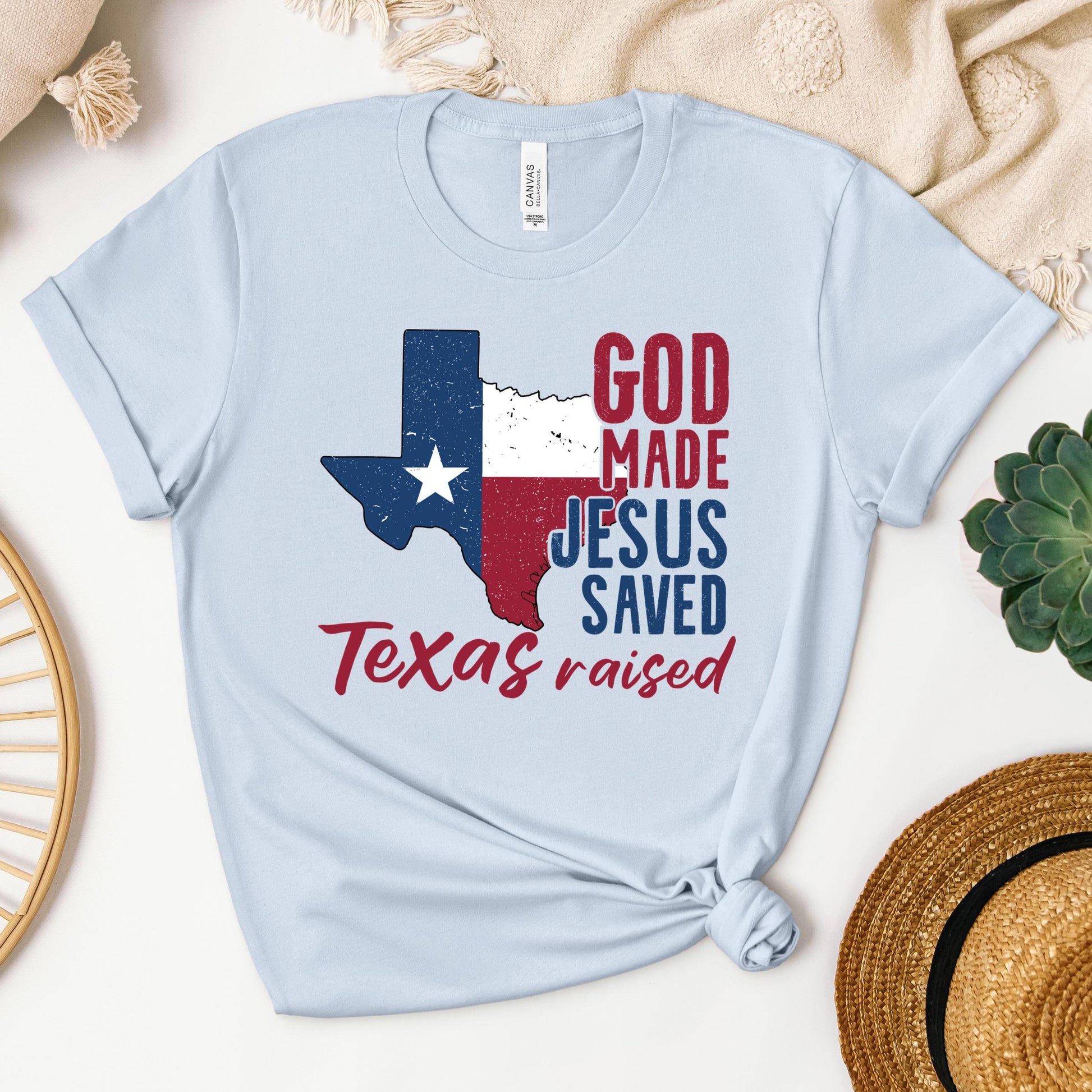 God Made Jesus Saved Texas Raised 01
