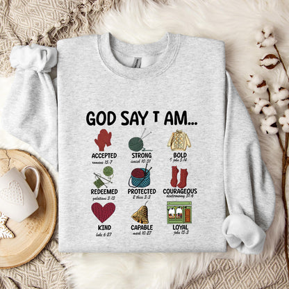 God Say I Am Sweatshirt