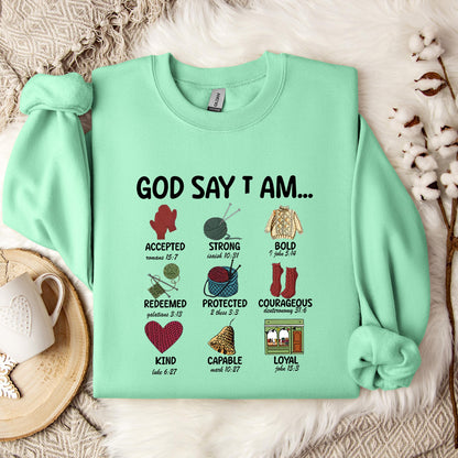 God Say I Am Sweatshirt